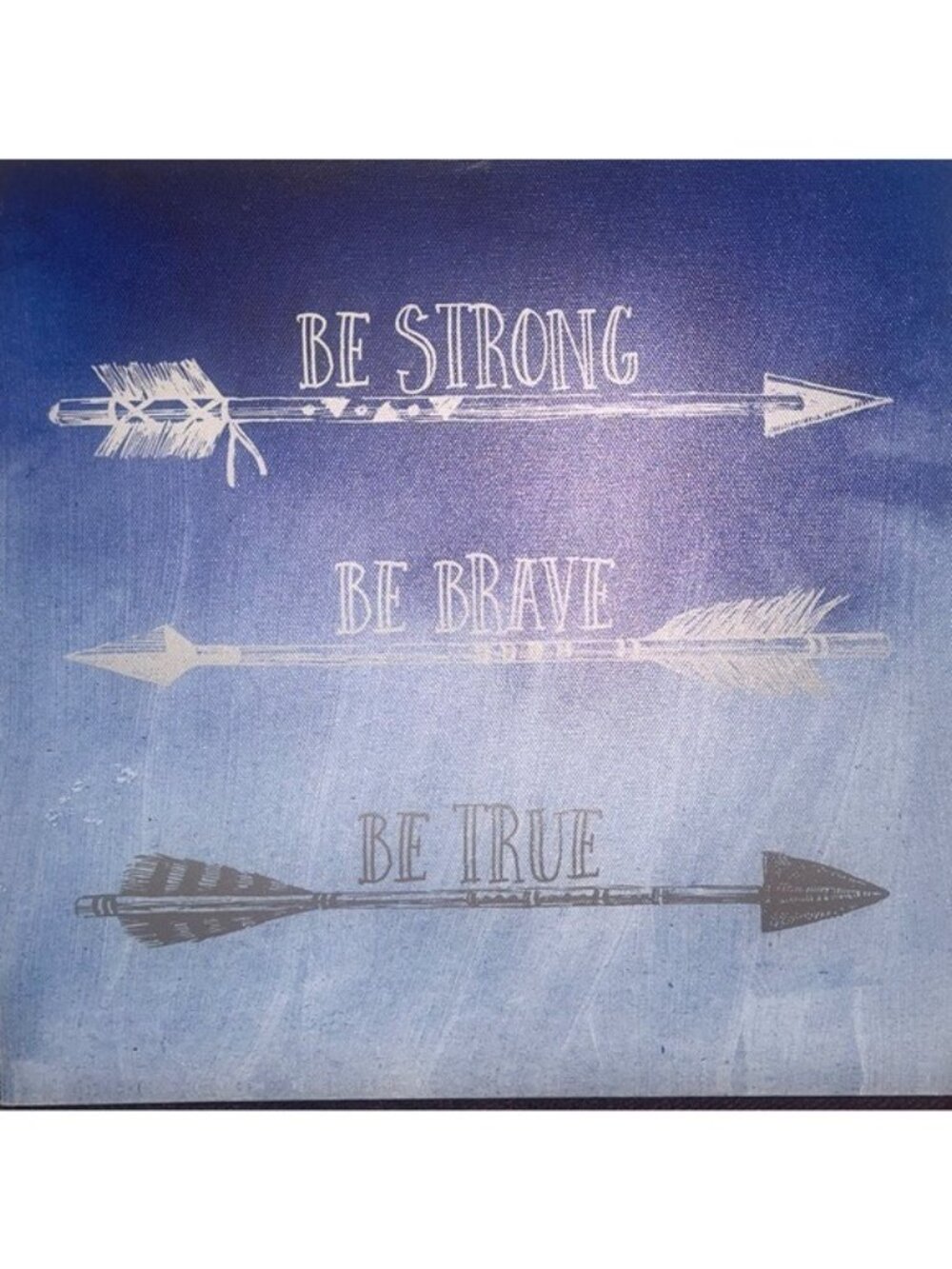 Be Strong Brave True Wall Art Canvas Inspirational Quote Blue White Arrow 12x12 - Picture 2 of 5